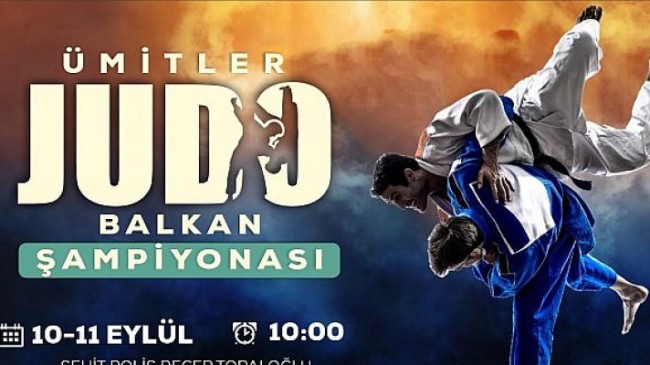 Balkan Judo Şampiyonası yarın başlıyor