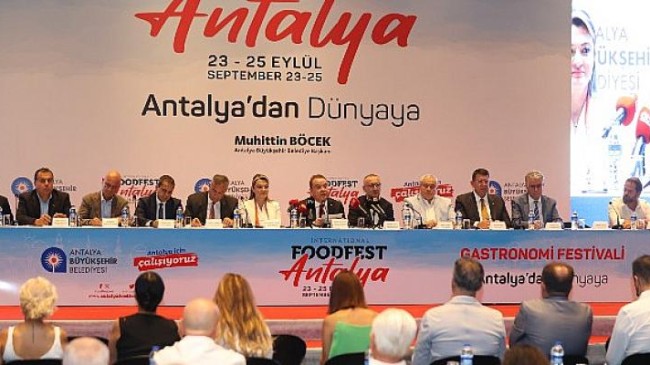 Dünya gastronomisinin nabzı  ‘Food Fest Antalya’da atacak