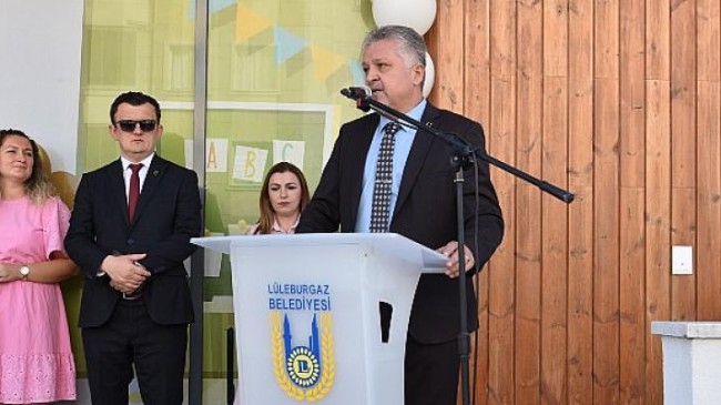 Lüleburgaz Belediyesi Kreş ve Gündüz Bakımevi açıldı