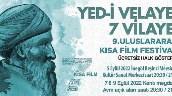 Yed-i Velayet 7 Vilayet Kısa Film Festivali Galası İnegöl’de Yapılacak