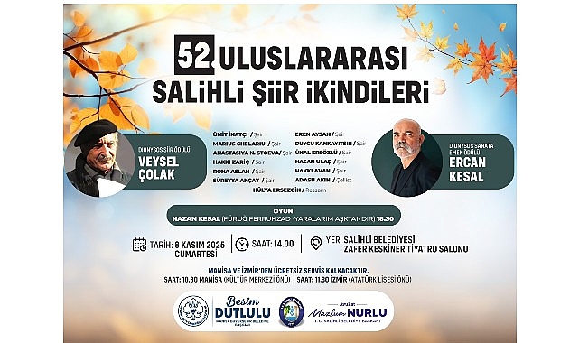 Salihli Şiir İkindileri 52'nci Kez Sanatseverlerle Buluşuyor